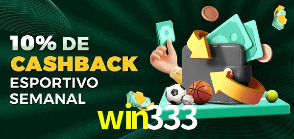 10% de bônus de cashback na win333